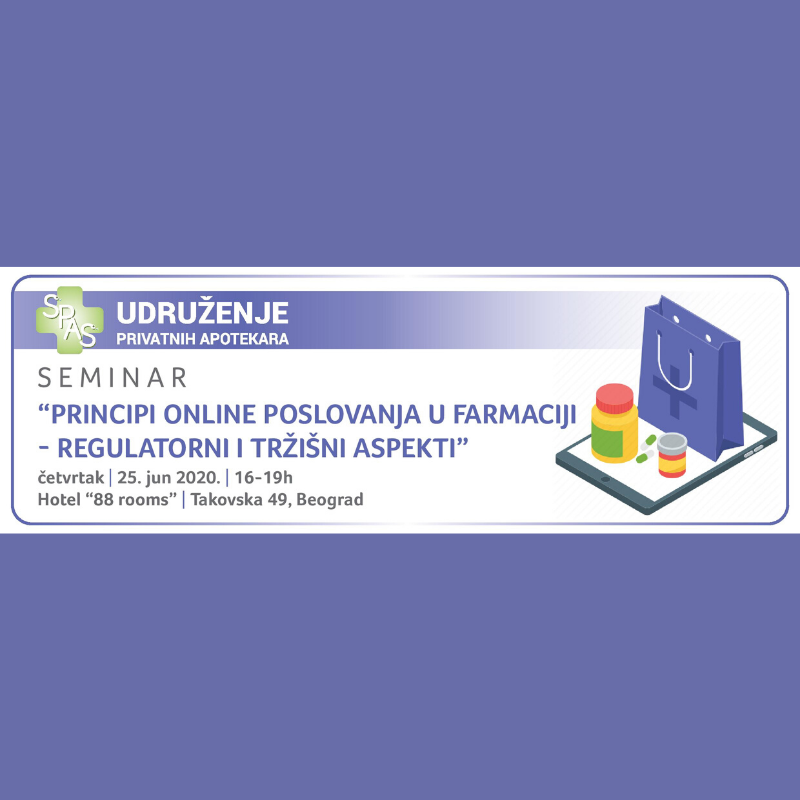 Seminar “Principi online poslovanja u farmaciji - regulatorni i tržišni aspekti”